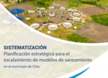 Planificación estratégica para el escalamiento de modelos de saneamiento, Cliza