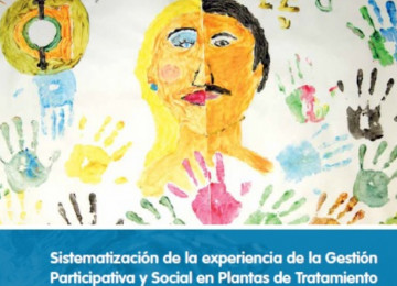 Sistematización de la experiencia de la Gestión Participativa y Social en PTAR Descentralizadas.