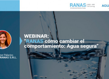 Webinar RANAS. Cómo cambiar el comportamiento: agua segura.